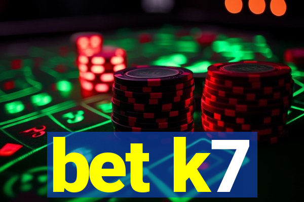 bet k7